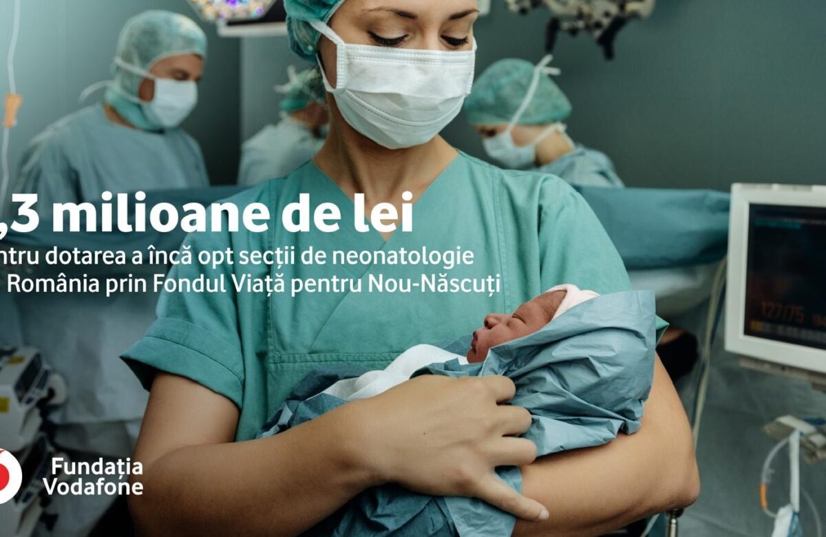 Fundația Vodafone investește 2,3 milioane de lei în dotarea a opt secții de neonatologie din România